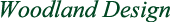 Woodland Design